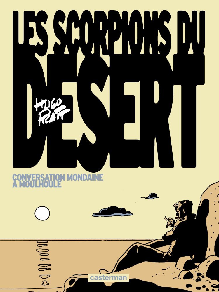 Couverture de SCORPIONS DU DESERT (LES) (NOUVELLE EDITION COULEURS) #4 - Conversation mondaine à Moulhoule