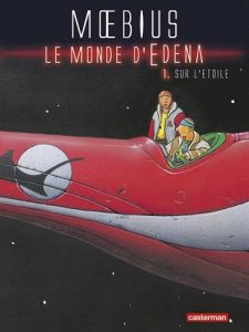 Couverture de MONDE D'ÉDÉNA (LE) (NOUVELLE ÉDITION) #1 - Sur l'étoile