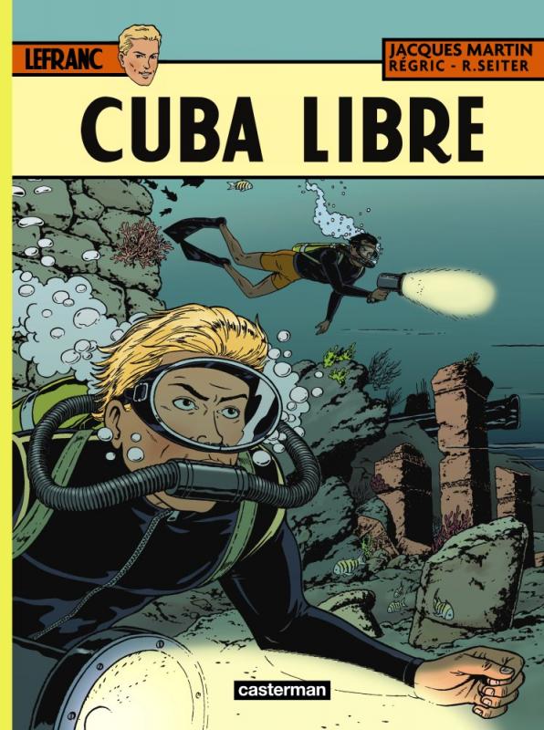Couverture de LEFRANC #25 - Cuba Libre
