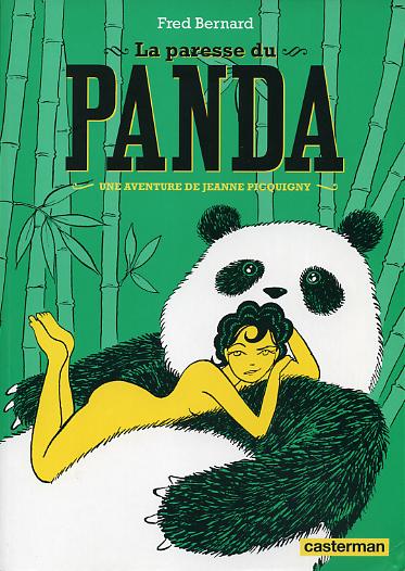 Couverture de AVENTURE DE JEANNE PICQUIGNY (UNE) #5 - La paresse du panda
