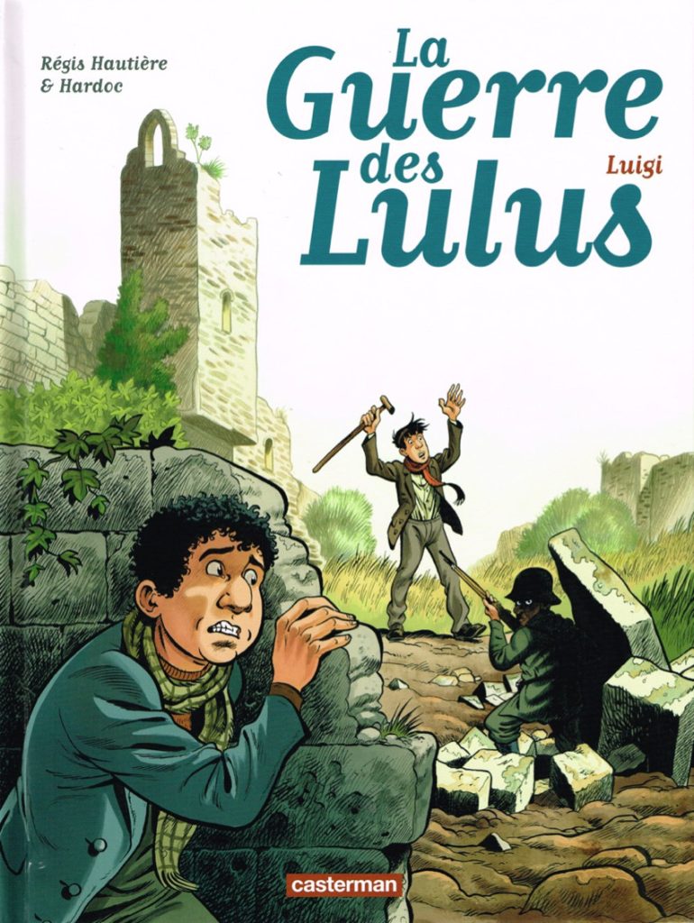 Couverture de GUERRE DES LULUS (LA) #7 - Luigi