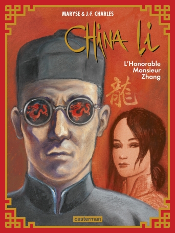 Couverture de CHINA LI #2 - L'Honorable Monsieur Zhang
