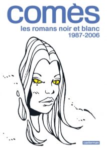 Couverture de COMES, LES ROMANS NOIR ET BLANC # - 1987-2006