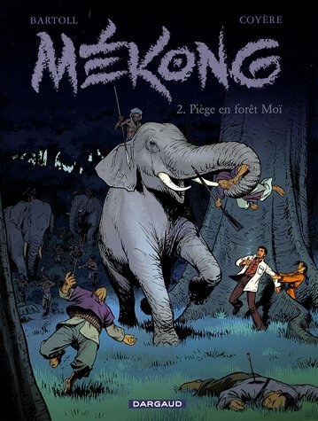 Couverture de MEKONG #2 - Piège en forêt Moï