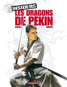 Couverture de INSIDERS #7 - Les dragons de Pékin