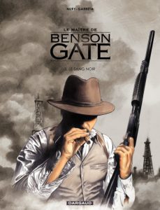 Couverture de MAITRE DE BENSON GATE (LE) #3 - Le sang noir