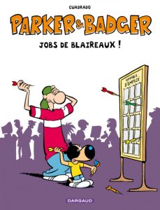 Couverture de PARKER & BADGER #HS1 - Jobs de blaireaux