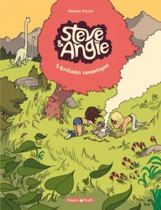 Couverture de AVENTURES DE STEVE ET ANGIE (LES) #2 - Grillades romantiques