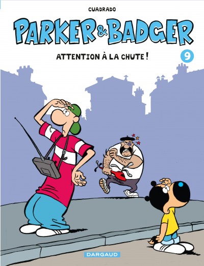 Couverture de PARKER & BADGER #9 - Attention à la chute !