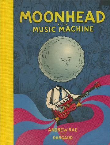 Couverture de Moonhead et la Music Machine