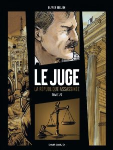 Couverture de JUGE (LE) #1 - La république Assassinée tome 1 : Chicago-sur-Rhône