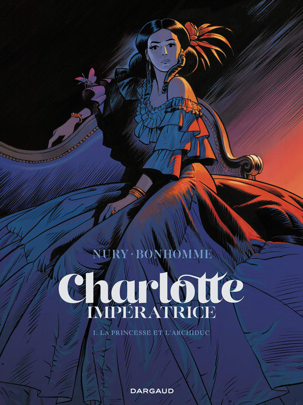 Couverture de CHARLOTTE IMPERATRICE #1 - La Princesse et l'Archiduc