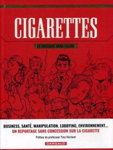 Couverture de Cigarettes : le dossier sans filtre