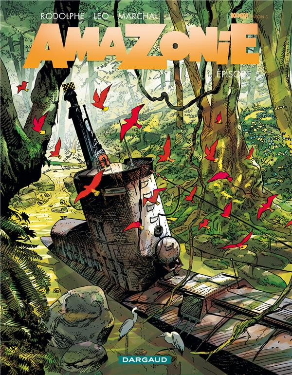 Couverture de AMAZONIE #5 - Episode 5