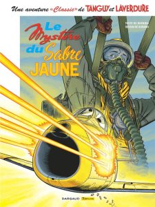 Couverture de AVENTURE "CLASSIC" DE TANGUY ET LAVERDURE (UNE) #5 - Le mystère du Sabre jaune