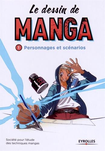 Couverture de DESSIN DE MANGA (LE) #1 - Personnages et scénarios