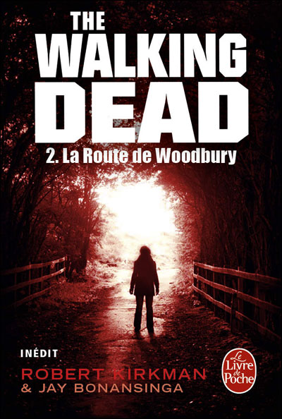 Couverture de WALKING DEAD #2 - La Route de Woodbury