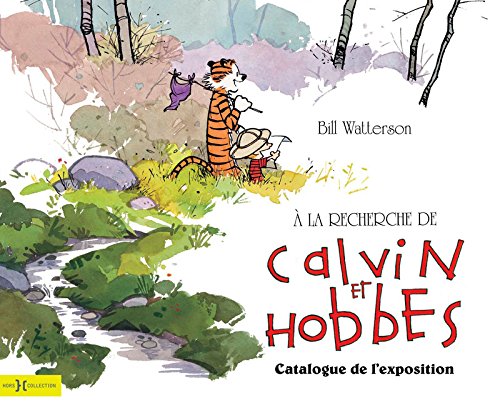 Couverture de A la recherche de Calvin et Hobbes