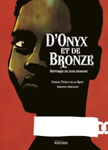Couverture de D'onyx et de bronze