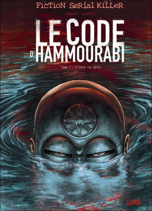 Couverture de CODE D'HAMMOURABI (LE) #1 - D'entre les morts
