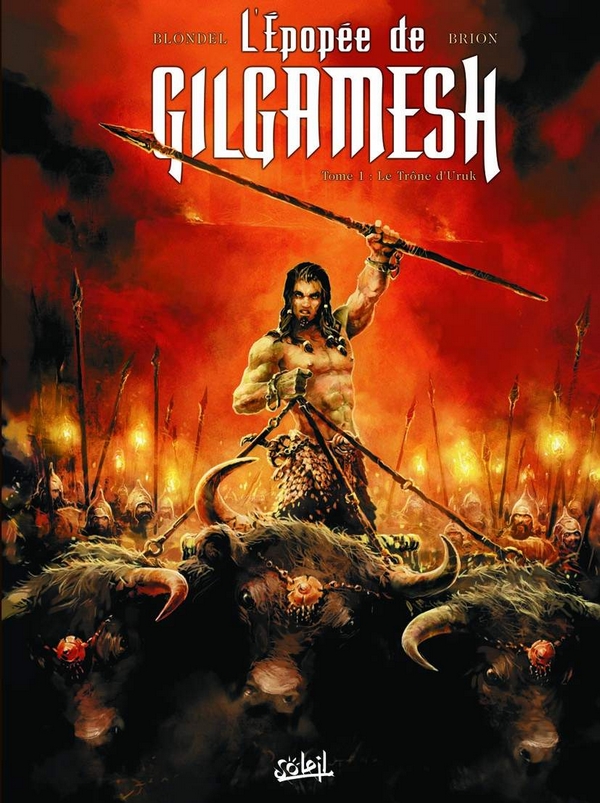 Couverture de L'ÉPOPÉE DE GILGAMESH #1 - Le trône d'Uruk