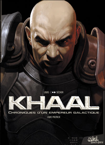 Couverture de KHAAL : CHRONIQUES D'UN EMPEREUR GALACTIQUE  #1 - Livre premier