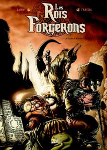 Couverture de ROIS FORGERONS (LES) #1 - Le Sceau de Karzac Um Rork