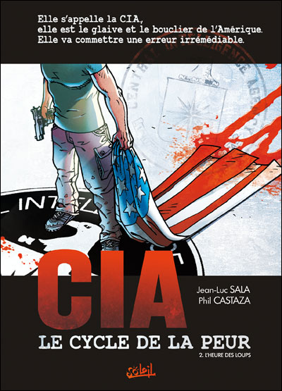 Couverture de CIA - LE CYCLE DE LA PEUR #2 - L'heure des loups