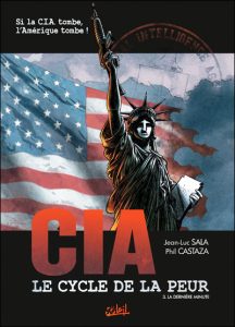 Couverture de CIA - LE CYCLE DE LA PEUR #3 - La dernière minute