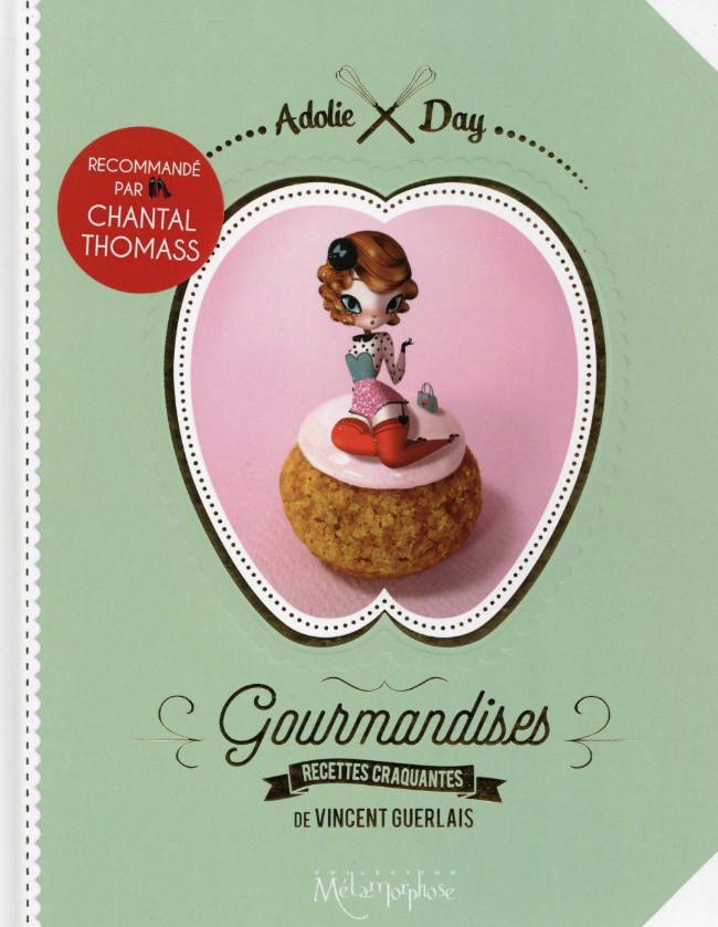 Couverture de Gourmandises, recettes craquantes de Vincent Guerlais