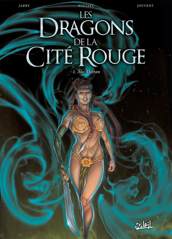 Couverture de DRAGONS DE LA CITE ROUGE (LES) #1 - Alec Deraan