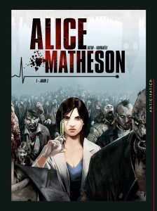 Couverture de ALICE MATHESON #1 - Jour Z
