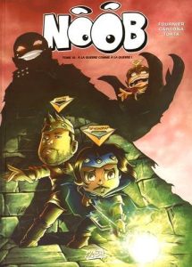 Couverture de NOOB #10 - A la guerre comme à la guerre !