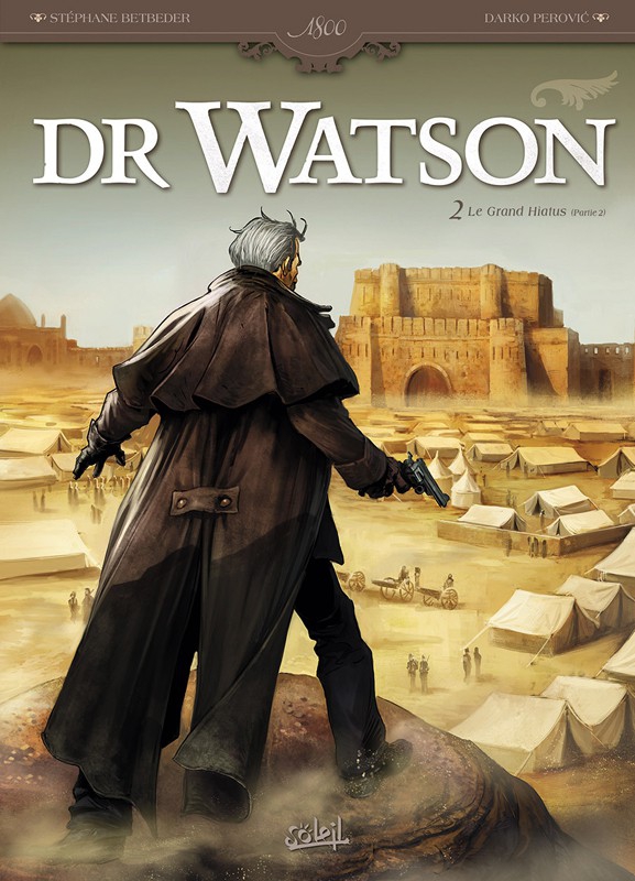 Couverture de DR WATSON #2 - Le Grand Hiatus (Partie 2)