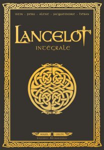 Couverture de LANCELOT #Int.1 - L'Intégrale 