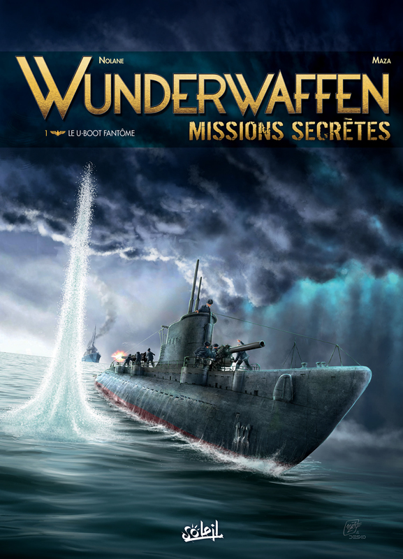 Couverture de WUNDERWAFFEN MISSIONS SECRETES #1 - Le U-Boot fantôme