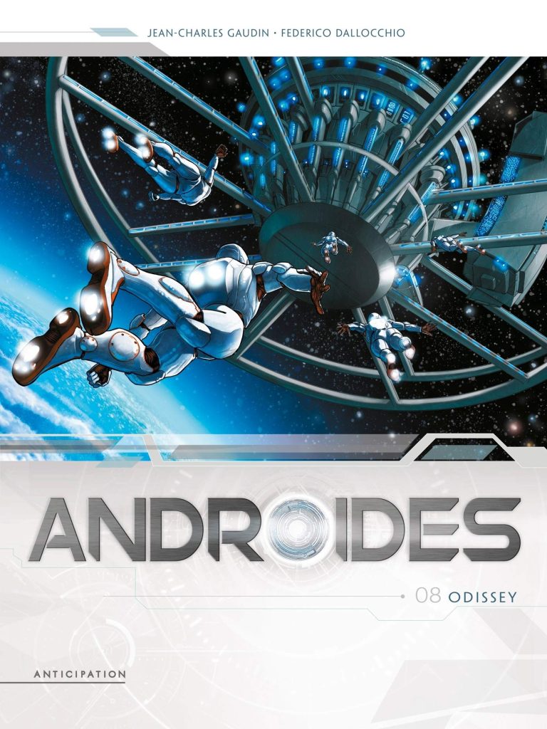 Couverture de ANDROIDES #8 - Odissey
