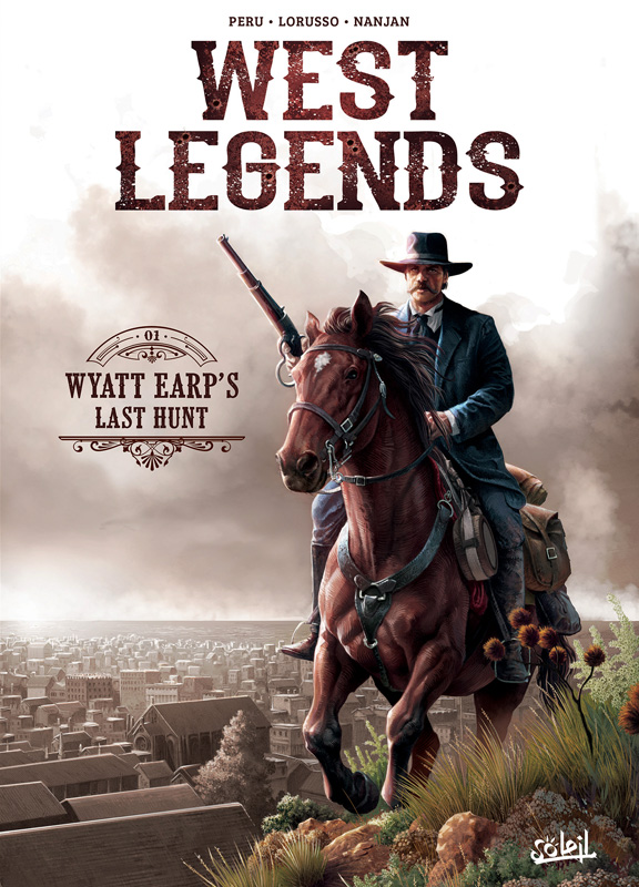 Couverture de WEST LEGENDS #1 - Wyatt Earp's last hunt