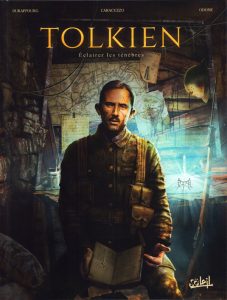 Couverture de Tolkien : Eclairer les Ténèbres