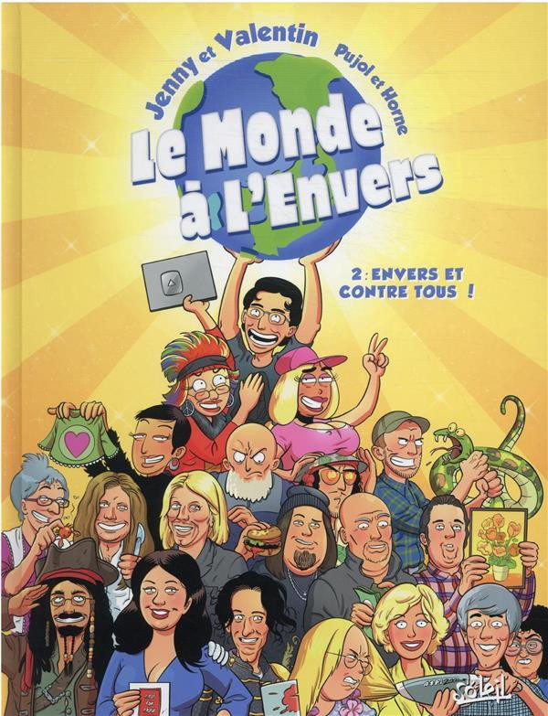 Couverture de MONDE À L'ENVERS (LE) #2 - Envers et contre tous !