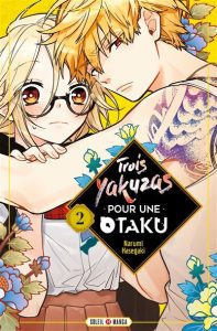 Couverture de TROIS YAKUZAS POUR UNE OTAKU #2 - Volume 2