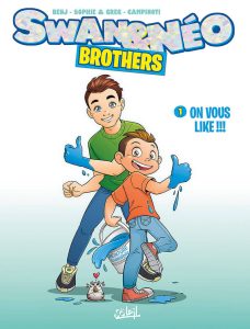Couverture de SWAN & NÉO BROTHERS #1 - On vous like !!!