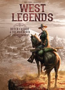 Couverture de WEST LEGENDS #6 - Butch Cassidy & the Wild Bunch
