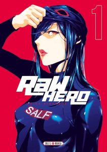 Couverture de RAW HERO #1 - Volume 1