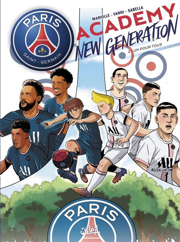 Couverture de PSG ACADEMY NEW GENERATION #2 - Un pour tous