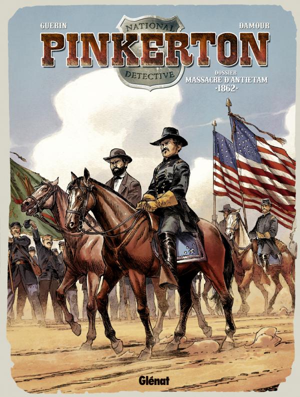 Couverture de PINKERTON #3 - Dossier Massacre d'Antietam 1863 