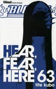 Couverture de BLEACH #63 - Hear, fear, here