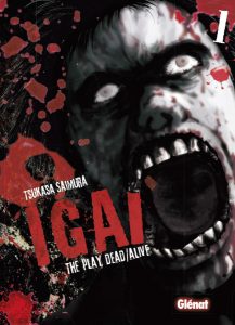 Couverture de IGAI THE PLAY DEAD/ALIVE #1 - Volume 1