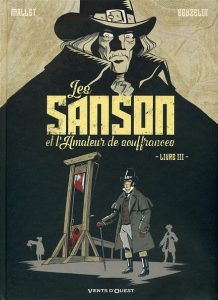 Couverture de SANSON ET L'AMATEUR DE SOUFFRANCES (LES) #3 - Livre III
