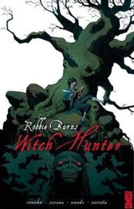 Couverture de Robbie Burns: Witch Hunter